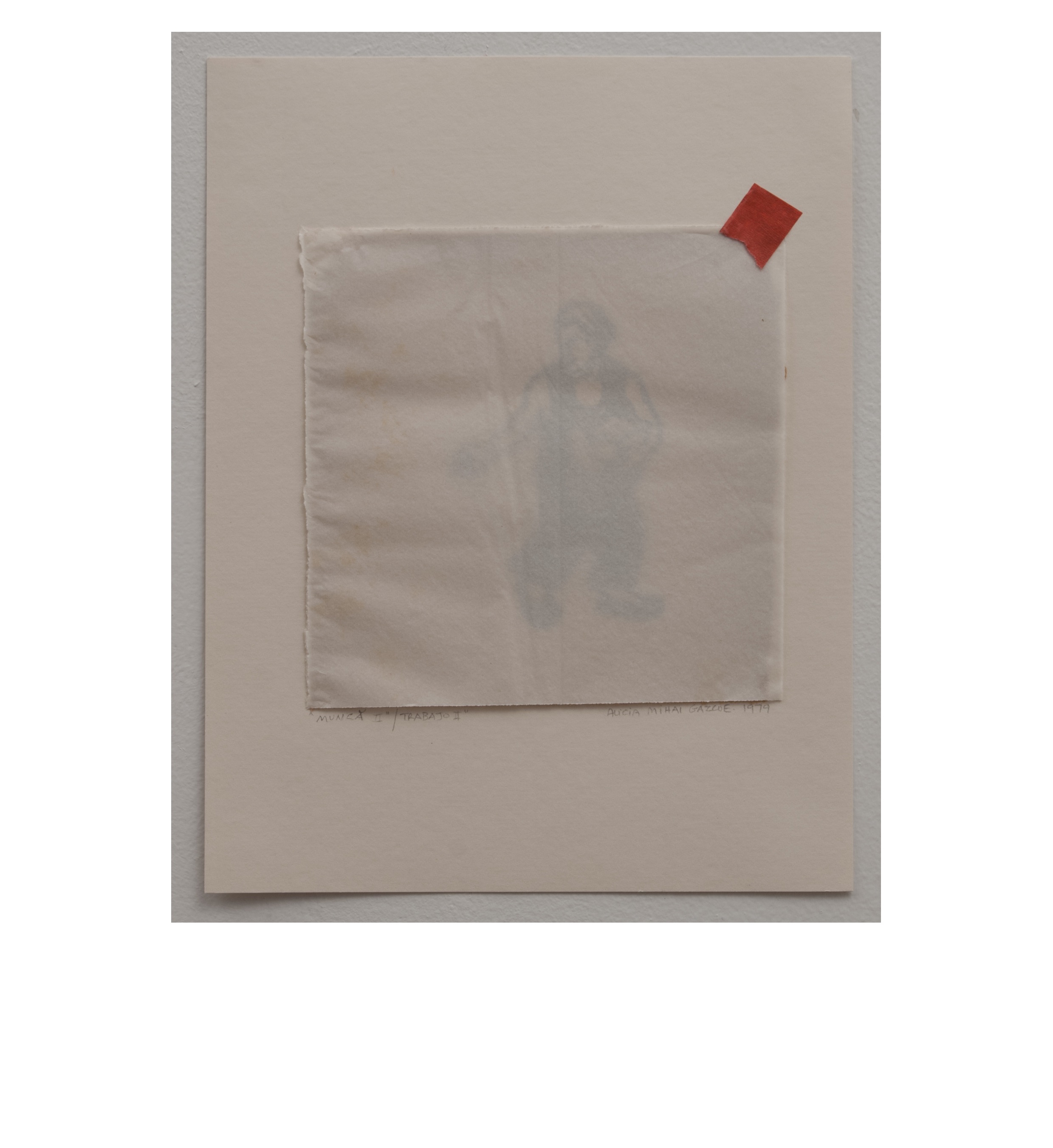 Alicia Mihai Gazcue - Munca II : Trabajo II (Work). 1979. Papel impreso, papel transparente y cinta adhesiva. 20,32 x 31,75 cm. Único